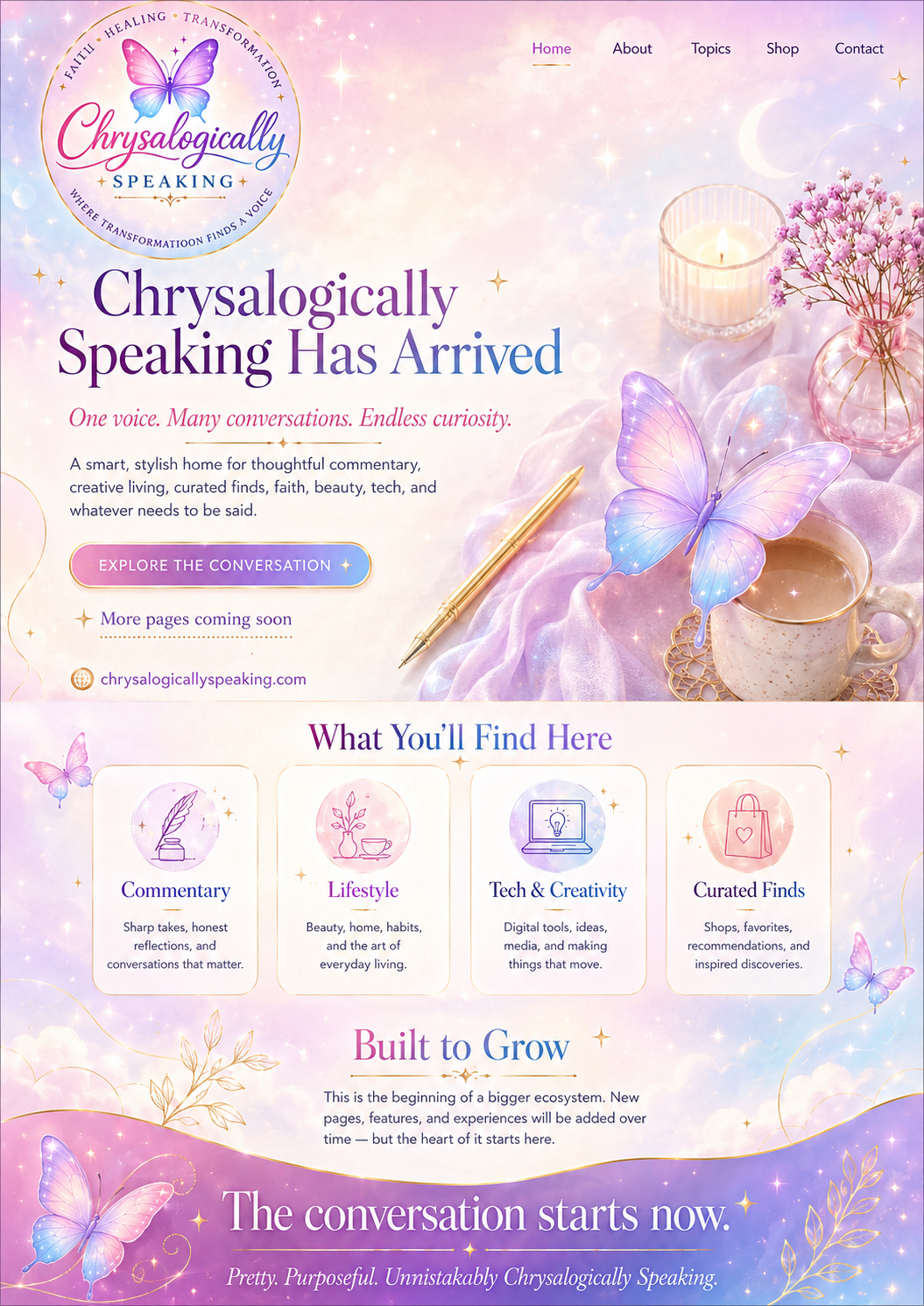 Chrysalogically Speaking Has Arrived. One voice. Many conversations. Endless curiosity.